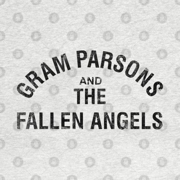 Gram Parsons and the Fallen Angels (black) - distressed by Joada